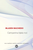 Mladen Machiedo: Campanina bijela noć