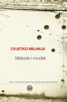 Cvjetko Milanja: Metode i modeli