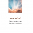 Sanja Nikčević: “Bitno o bitnome” Mala knjiga duhovnih eseja