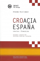Croacia/España: relaciones históricas y culturales