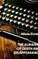 Nikola Đuretić: The Almanac of Death and Disappearance